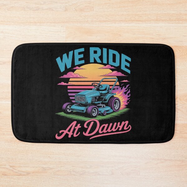 Item preview, We Ride At Dawn Funny Lawn Mower 80s designed and sold by Shannon Bosley.