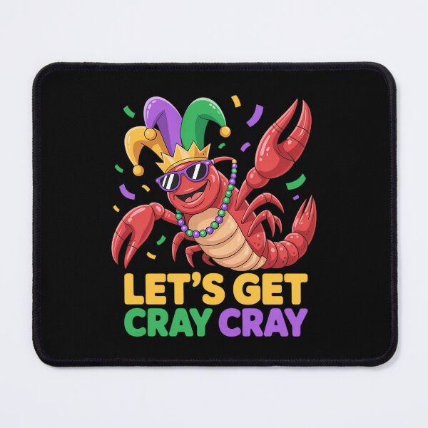 Item preview, Let's Get Cray Cray Crawfish Boys Men Mardi Gras designed and sold by Morphologiona.