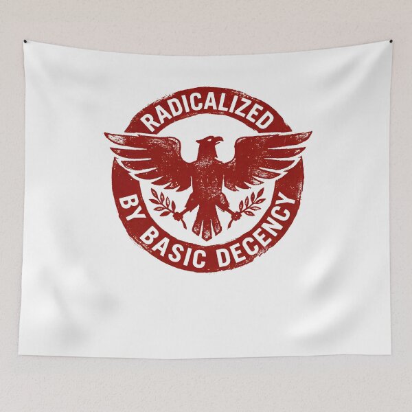 Item preview, Radicalized by basic decency designed and sold by THREE LITTLE BEANS.