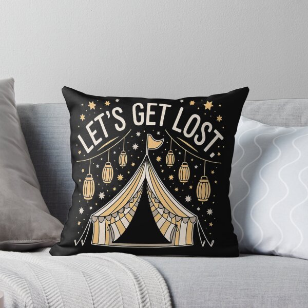 Item preview, Lets Get Lost Adventures Await Camping Dreams designed and sold by mandiana.