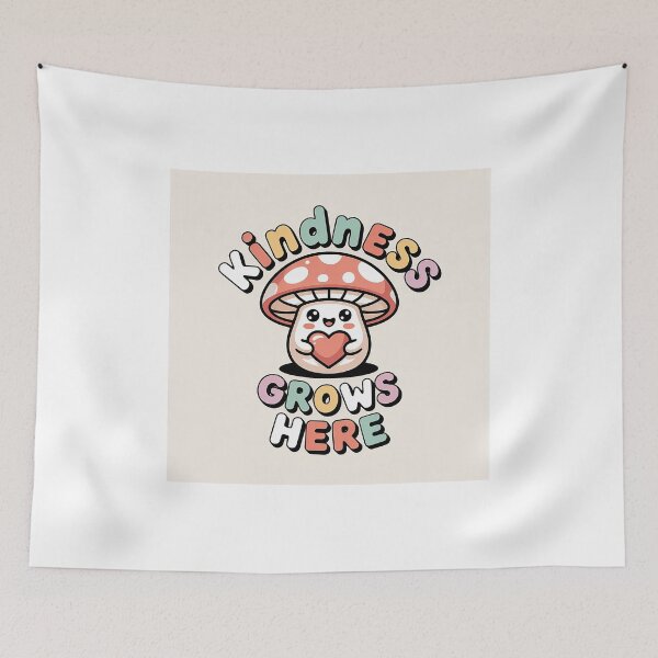 Item preview, Kindness grows here | Be kind always | cute mushrooms designed and sold by Classy-Artist.