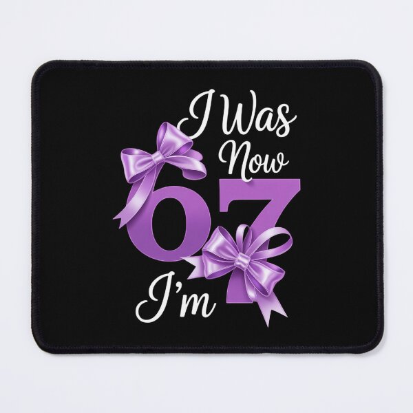 Item preview, I was 6 Now I'm 7 Year Old Birthday 67 Funny designed and sold by Morphologiona.