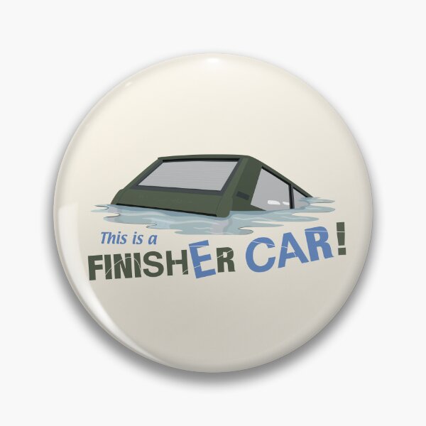 Item preview, This is a Finisher car | Funny quote designed and sold by MamSelle.