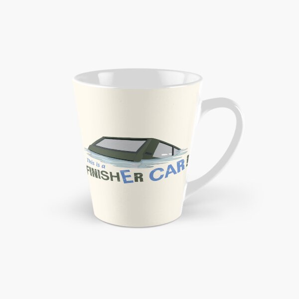 Item preview, This is a Finisher car | Funny quote designed and sold by MamSelle.