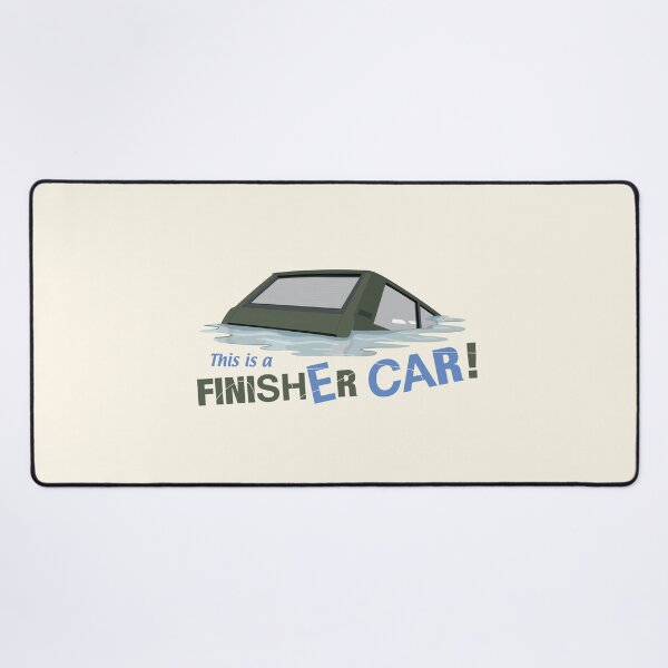 Item preview, This is a Finisher car | Funny quote designed and sold by MamSelle.