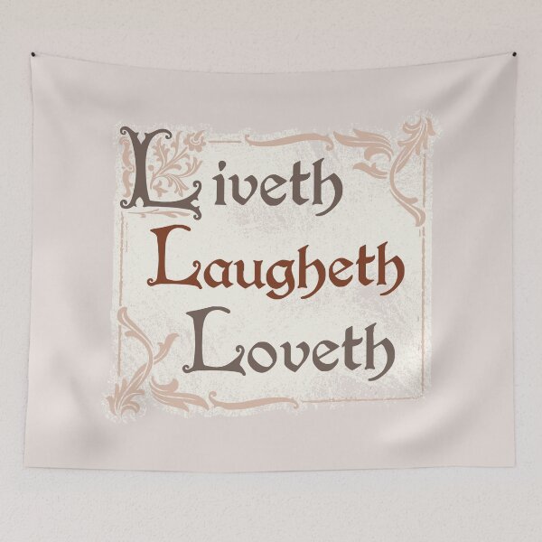 Item preview, Liveth Laugheth Loveth | medieval marginalia motivational parody humor designed and sold by MamSelle.