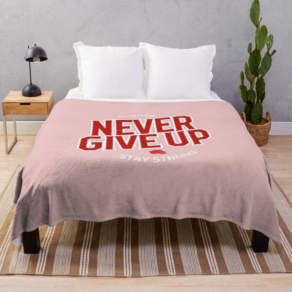 Item preview, Always Never Give Up – Stay Strong Motivational Quote Typography Design designed and sold by RevieusaR.