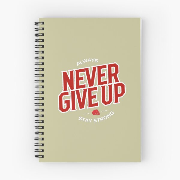 Item preview, Always Never Give Up – Stay Strong Motivational Quote Typography Design designed and sold by RevieusaR.