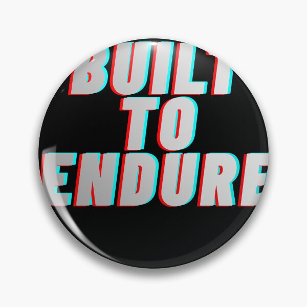 Item preview, Built to endure designed and sold by MariusDesign210.
