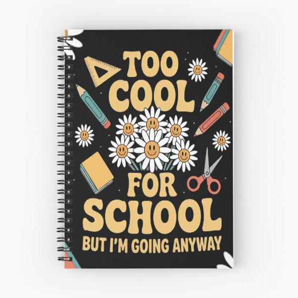 Item preview, TOO COOL FOR SCHOOL (BUT I'M GOING ANYWAY) designed and sold by gandebro.
