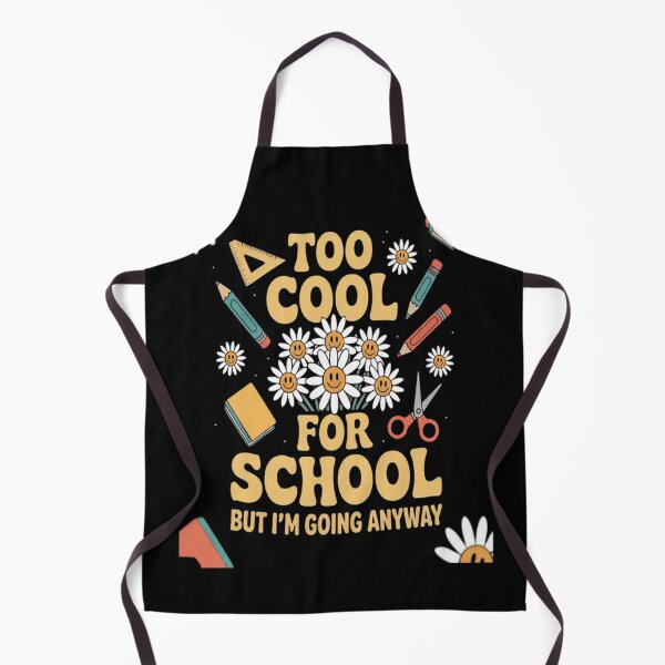 Item preview, TOO COOL FOR SCHOOL (BUT I'M GOING ANYWAY) designed and sold by gandebro.