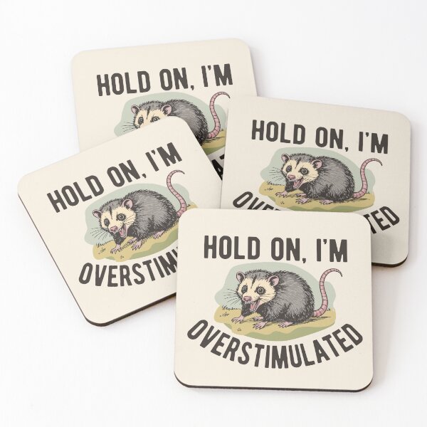 Item preview, Hold On, I'm Overstimulated designed and sold by MamSelle.