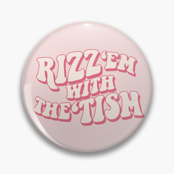 Item preview, Rizz 'em with the 'tism | pink designed and sold by MamSelle.