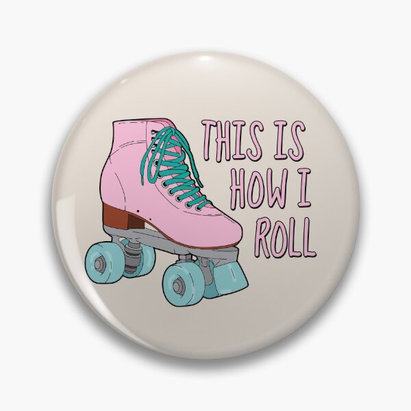 Item preview, This is how I roll 04 | Pink n teal designed and sold by MamSelle.