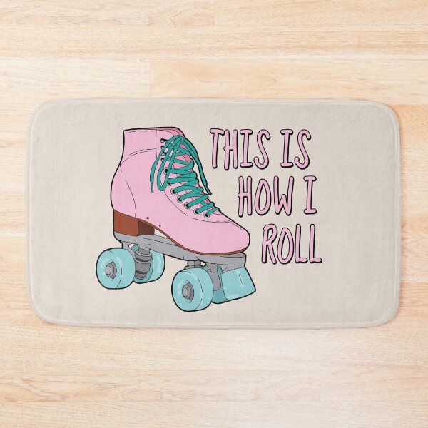 Item preview, This is how I roll 04 | Pink n teal designed and sold by MamSelle.