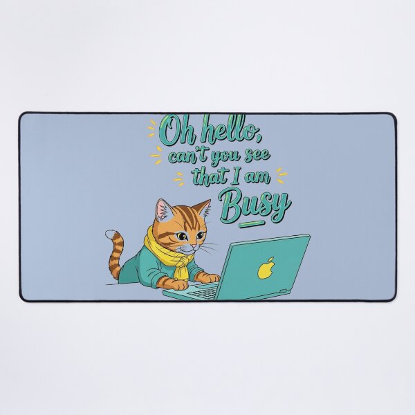 Item preview, Oh Hello I Am Busy Cat | Funny WFH Introvert Humor Design designed and sold by LoveDesignMania.