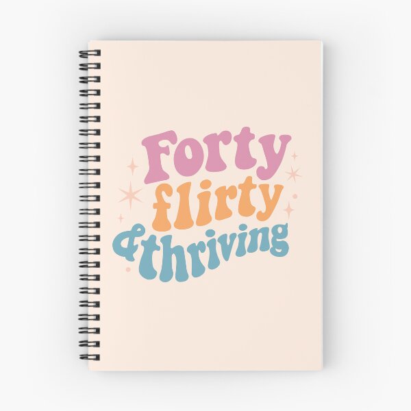 Item preview, Forty flirty thriving designed and sold by MamSelle.