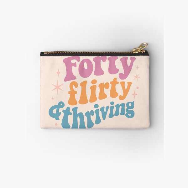 Item preview, Forty flirty thriving designed and sold by MamSelle.
