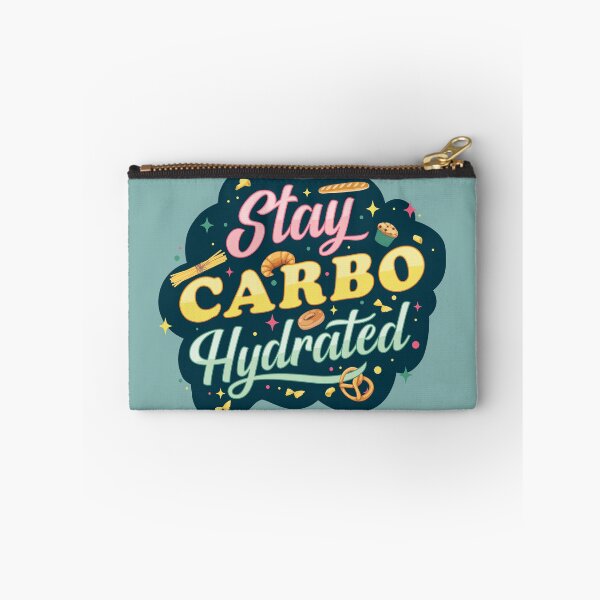 Item preview, Stay Carbo-Hydrated – Funny Foodie Quote designed and sold by MamSelle.