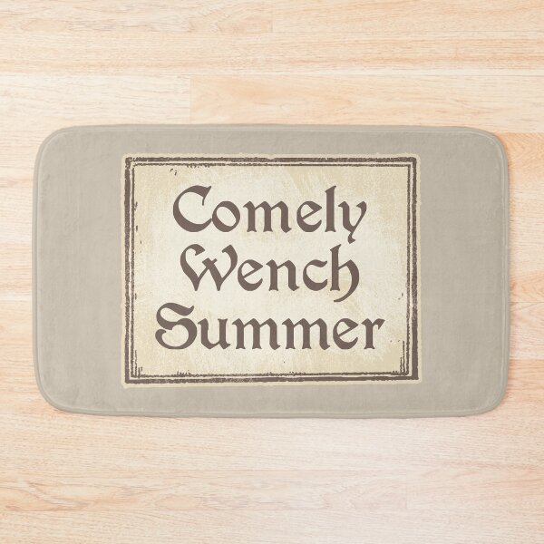 Item preview, Comely Wench Summer | Hot girl summer, but Renaissance designed and sold by MamSelle.
