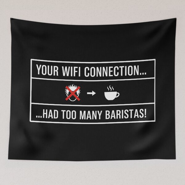 Item preview, Cyber Security - Hacker - Your Wifi Connection ... Had too may Baristas! W designed and sold by clubtee.
