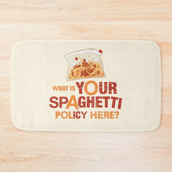 Item preview, What is your spaghetti policy here designed and sold by MamSelle.