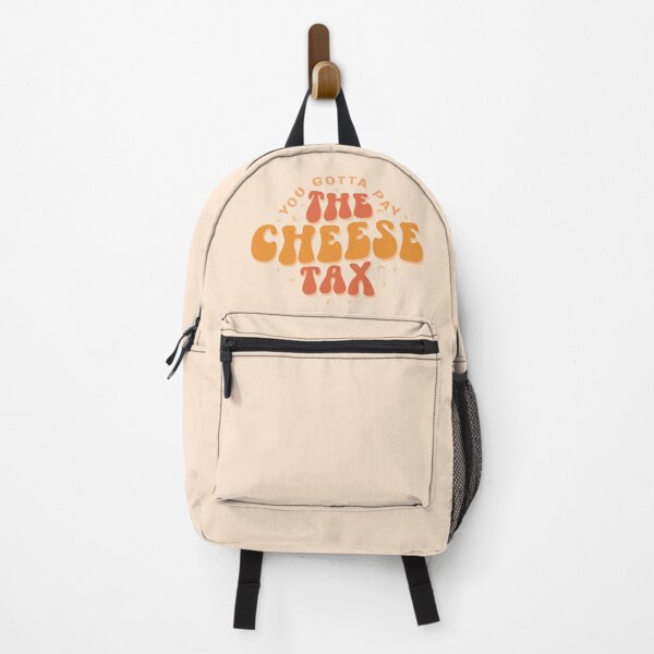 Item preview, You Gotta Pay the Cheese Tax – Funny Dog Quote designed and sold by MamSelle.