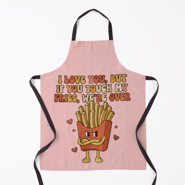 Item preview, I Love You But If You Touch My Fries We’re Over – Funny Fries Valentine Shirt | Cute Kawaii Food Couple Retro Humor designed and sold by ZyxDes.