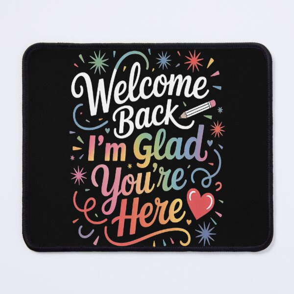Item preview, Welcome Back I'm Glad You're Here Back To School Teacher designed and sold by gandebro.