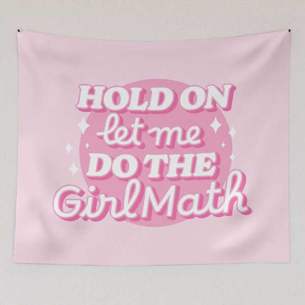 Item preview, Hold on let me do the girl math | Funny finance logic designed and sold by MamSelle.
