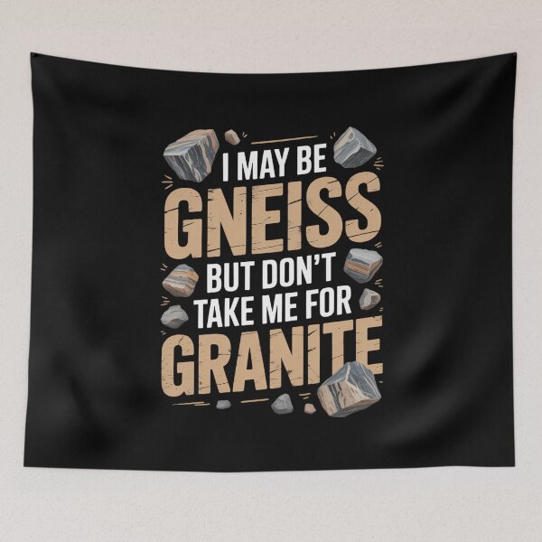 Item preview, Geologist Funny Geology Rock Science Earth Gneiss Pun designed and sold by tiekanamac.