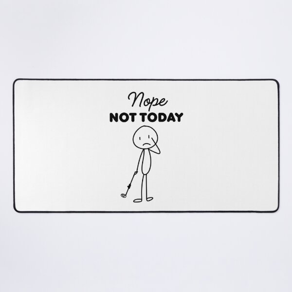Item preview, Nope, Not Today | Funny Metal Detectorist | Treasure Hunt designed and sold by Anniko Art Studio.