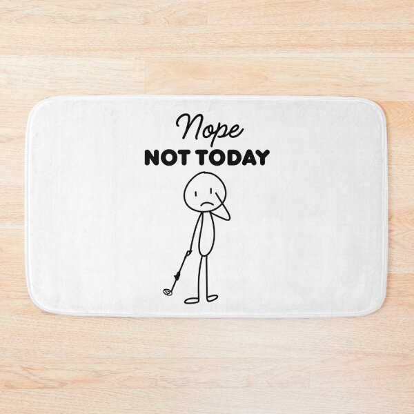 Item preview, Nope, Not Today | Funny Metal Detectorist | Treasure Hunt designed and sold by Anniko Art Studio.