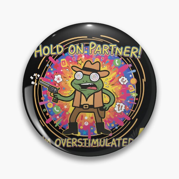 Item preview, Hold-On-Partner-Im-Overstimulated designed and sold by THREE LITTLE BEANS.