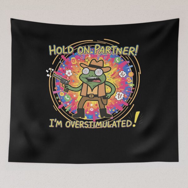 Item preview, Hold-On-Partner-Im-Overstimulated designed and sold by THREE LITTLE BEANS.