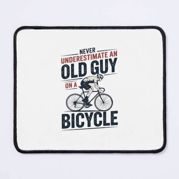 Item preview,  Cyclist Underestimate An Old Guy On A Bicycle  designed and sold by MarkLeedsArt.