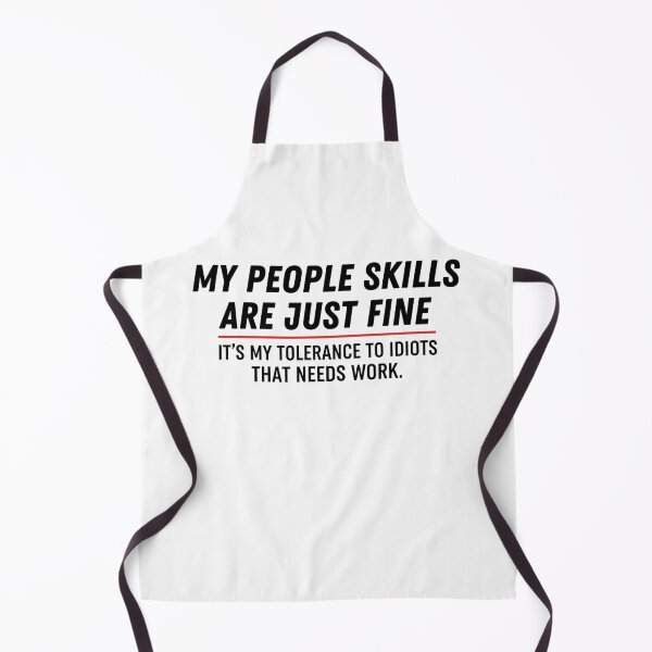 Item preview, My People Skills Are Fine Humor Sarcastic designed and sold by THREE LITTLE BEANS.