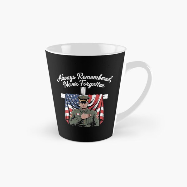 Item preview, Always Remembered Never Forgotten Honor And Tribute Military Remembrance designed and sold by HaiharryCartoon.