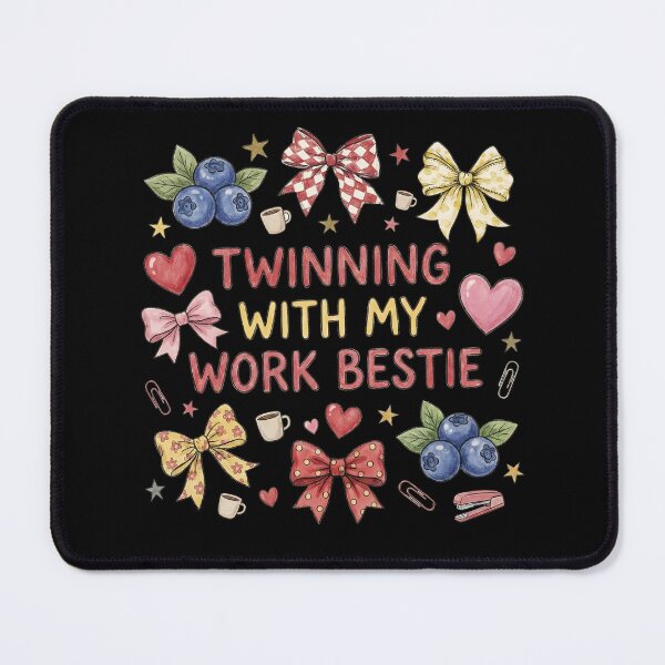 Item preview, Twinning With My Bestie Work Bestie designed and sold by THREE LITTLE BEANS.