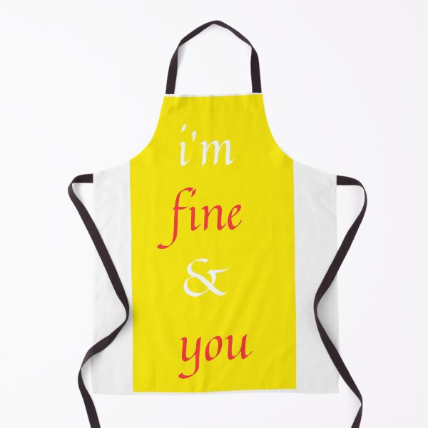 Item preview, I'm Fine And You designed and sold by TouchBaLa.