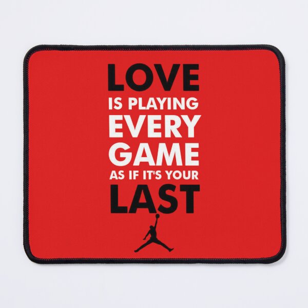Item preview, Love Every Game - Michael Jordan Motivational Basketball Quote designed and sold by ArtByRahim.