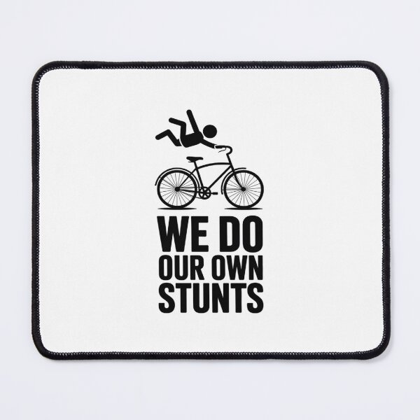 Item preview, We do our own stunts bicycle tandem two-seater cycling designed and sold by DigitaldeligArt.