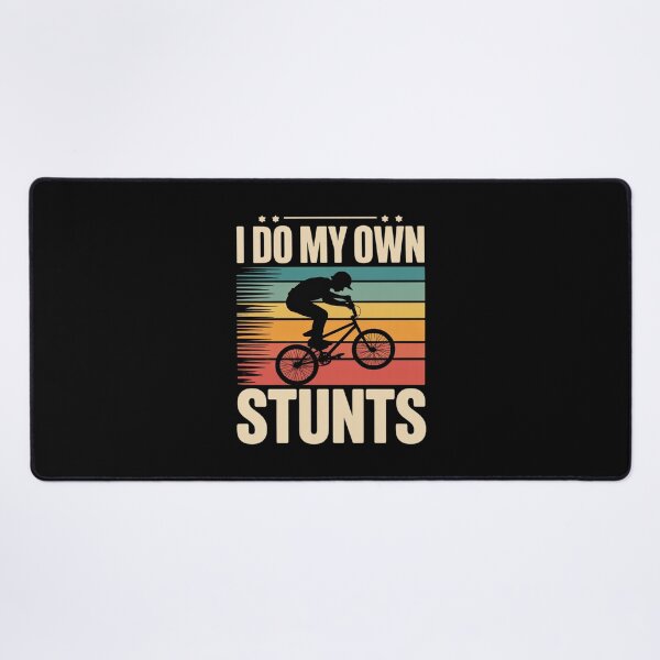 Item preview, I Do My Own Stunts Bicycle MTB Downhill Bike  designed and sold by DigitaldeligArt.