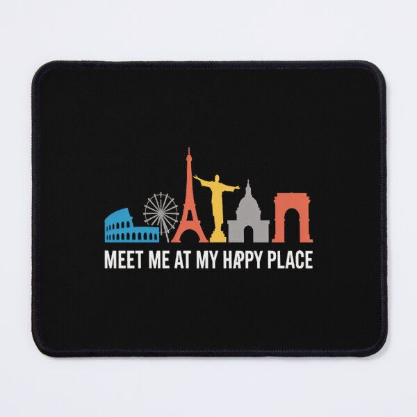 Item preview, Meet Me At My Happy Place Traveling Vacation Traveler designed and sold by CottonCandyPrin.