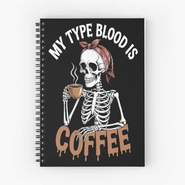 Item preview, My Type Blood Is Coffee For Coffee Lovers designed and sold by CottonCandyPrin.