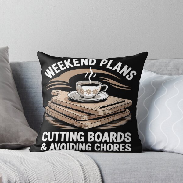 Item preview, Weekend Plans Cutting Boards Avoiding Chores Father's Day designed and sold by Tatianamiobi.