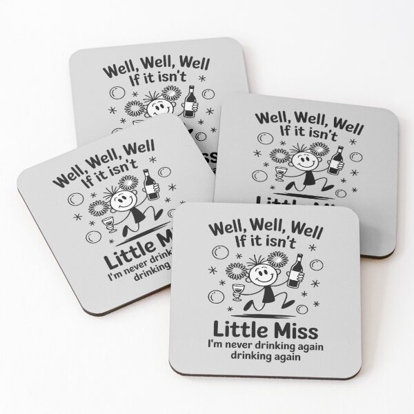 Item preview, Well If It Isn't Little Miss I'm Never Drinking Again designed and sold by Tatianamiobi.