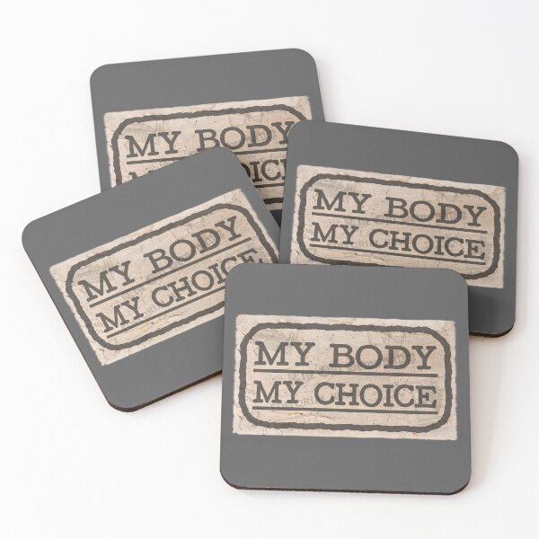 Item preview, MY BODY, MY CHOICE designed and sold by RonnyMilleo.