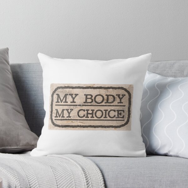 Item preview, MY BODY, MY CHOICE designed and sold by RonnyMilleo.