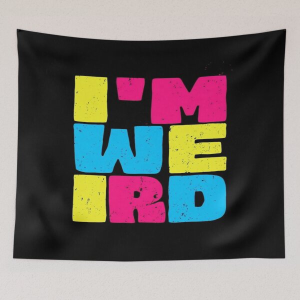 Item preview, Bold I'M WEIRD Typography – Distressed Colorful Quote for Individualists, Rebels & Creative Souls designed and sold by Bright Nest Studio.